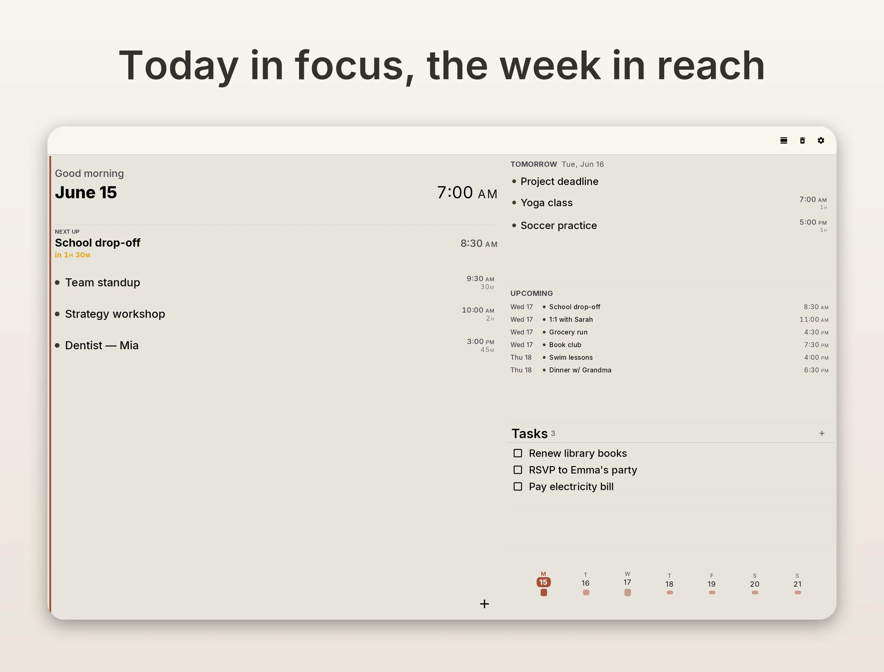 Dashboard layout with today focus on the left and week overview on the right